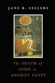 Front cover of The Death of Gods in Ancient Egypt by Jane Sellers