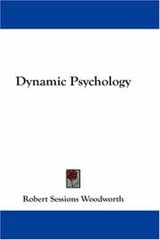 Front cover of Dynamic Psychology by Robert Sessions Woodworth