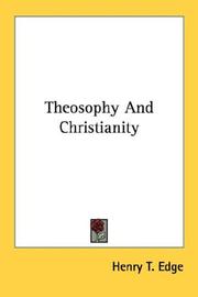 Front cover of Theosophy and Christianity by Henry T. Edge