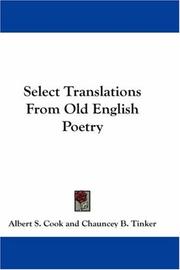 Front cover of Select Translations From Old English Poetry by Unknown