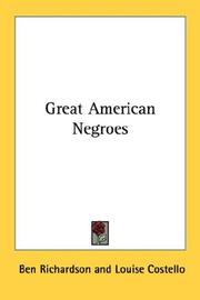 Front cover of Great American Negroes by Ben Richardson