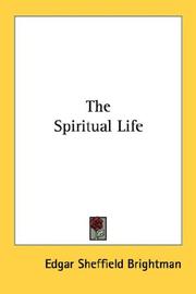 Front cover of The spiritual life by Edgar Sheffield Brightman