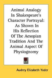 Front cover of Animal analogy in Shakespeare's character portrayal by Audrey Elizabeth Yoder