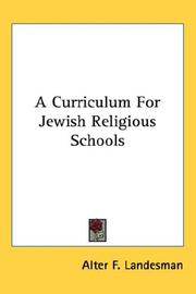 Front cover of A curriculum for Jewish religious schools by Alter F. Landesman