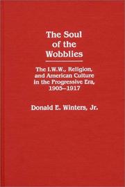 Front cover of The soul of the wobblies by Donald E. Winters