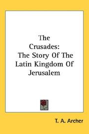 Cover of The Crusades by T. A. Archer