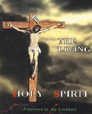 Front cover of The Living Holy Spirit by ThD DD, Billy M Thompson