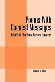 Front cover of POEMS WITH EARNEST MESSAGES: READ AND FIND YOUR EARNEST ANSWERS: by Richard A. Dixon