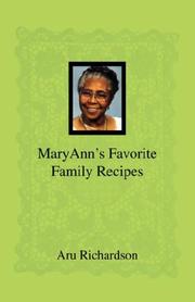 Cover of MaryAnn's Favorite Family Recipes by Aru Richardson