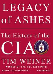 Front cover of Legacy of Ashes by Tim Weiner