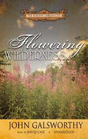 Front cover of Flowering Wilderness (Forsyte Chronicles) by John Galsworthy