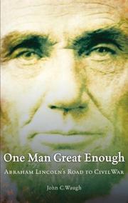 Cover of One Man Great Enough by John C. Waugh