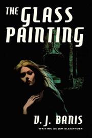Cover of The Glass Painting by Victor J. Banis