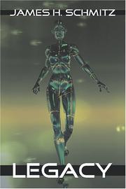 Cover of Legacy by James H. Schmitz