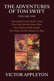 Front cover of The Adventures of Tom Swift, Volume One by Victor Appleton