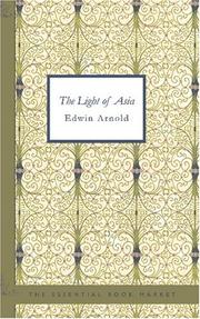 Front cover of The Light of Asia by Edwin Arnold