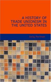 Front cover of A History of Trade Unionism in the United States by Selig Perlman