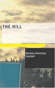Cover of The Hill by Horace Annesley Vachell