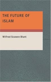 Front cover of The Future of Islam by Wilfred Scawen Blunt