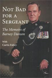 Cover of Not bad for a sergeant by Barney Danson