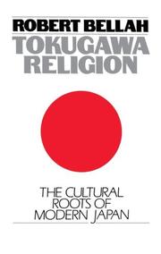 Front cover of Tokugawa religion by Robert Neelly Bellah