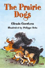 Front cover of Prairie Dogs by Glenda Goertzen