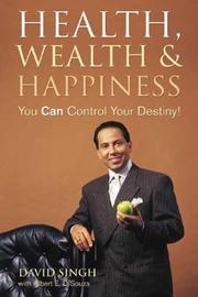 Front cover of Health, Wealth and Happiness by David Singh