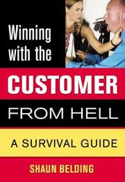 Cover of Winning with the Customer from Hell by Shaun Belding