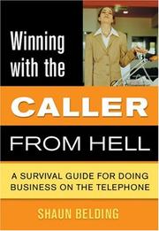 Cover of Winning with the Caller from Hell by Shaun Belding