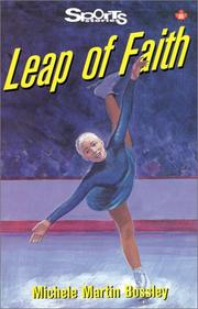 Front cover of Leap of Faith by Michele Martin Bossley