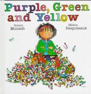 Front cover of Purple, green and yellow by Robert N. Munsch