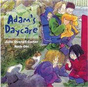 Front cover of Adam's Daycare by Julie Ovenell-Carter