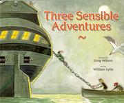 Cover of Three Sensible Adventures by Greg Wilson