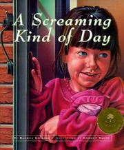 Front cover of A Screaming Kind of Day by Rachna Gilmore