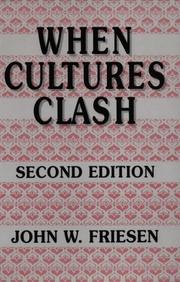 Cover of When cultures clash by John W. Friesen