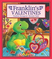 Cover of Franklin's Valentines (Franklin) by Paulette Bourgeois
