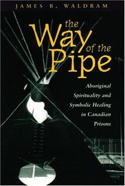 Front cover of The way of the pipe by James Burgess Waldram