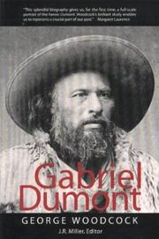 Front cover of Gabriel Dumont by George Woodcock