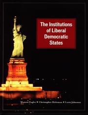 Front cover of The institutions of liberal democratic states by Munroe Eagles