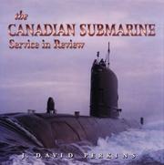 Front cover of The Canadian submarine by J. David Perkins