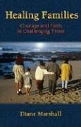 Front cover of Healing Families by Diane Marshall