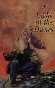 Front cover of A light in the dunes by Martha Attema