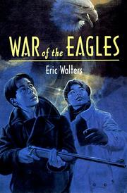 Cover of War of the eagles by Eric Walters