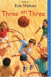 Cover of Three on three by Eric Walters