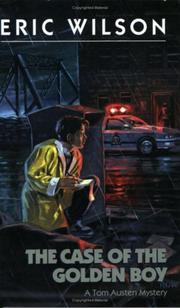 Front cover of The Case of the Golden Boy by Eric Wilson
