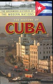 Front cover of The history of Cuba by Clifford L. Staten