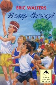 Cover of Hoop crazy! by Eric Walters