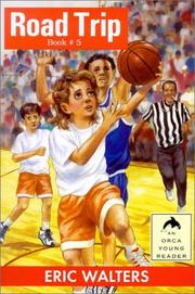 Cover of Road trip by Eric Walters