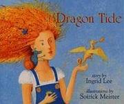 Cover of Dragon Tide by Ingrid Lee