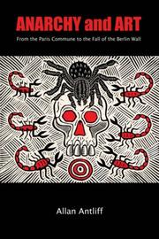 Cover of Anarchy and Art by Allan Antliff